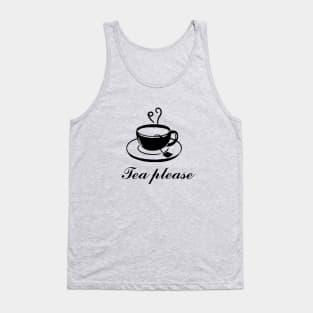 Tea Please Tank Top